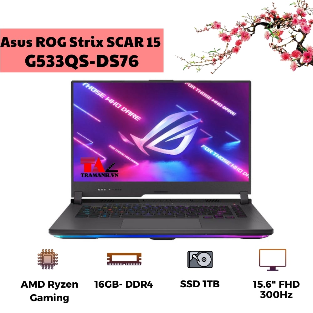 Asus ROG Strix SCAR 15 G533QS-DS76 Asus ROG Strix SCAR 15 G533QS-DS76