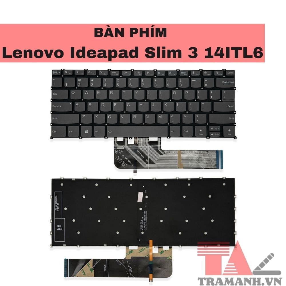 Bàn phím Lenovo IdeaPad Slim 3 14ITL6 Bàn phím Lenovo IdeaPad Slim 3 14ITL6