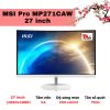 Màn hình MSI Pro MP271CAW 27 inch